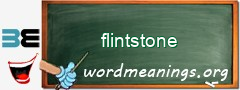 WordMeaning blackboard for flintstone